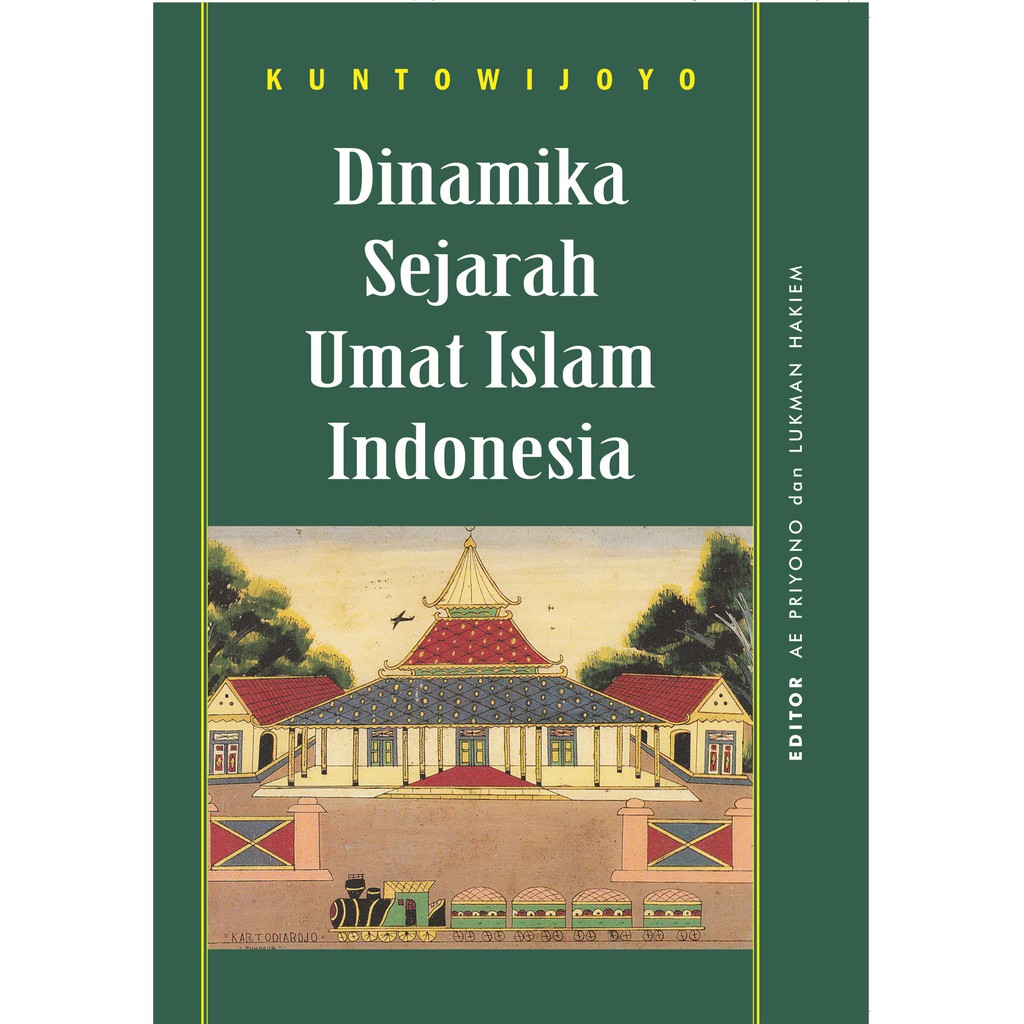 Dinamika Sejarah Umat Islam Indonesia