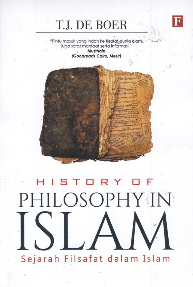 History of Philosophy in Islam : Sejarah Filsafat dalam Islam