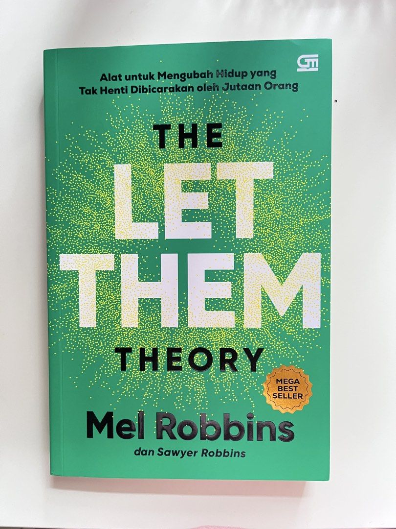 The Let Them Theory : Alat untuk Mengubah Hidup yang Tak Henti Dibicarakan oleh Jutaan Orang