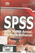 SPSS untuk Analisis Korelasi, Regresi, dan Multivariate