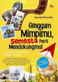 GENGGAM MIMPIMU, SEMESTA PASTI MENDUKUNGMU