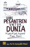 DARI PESANTREN UNTUK DUNIA (KISAH KISAH INSPIRATIF KAUM SANTRI)