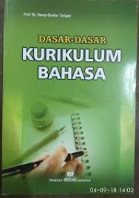 DASAR-DASAR KURIKULUM BAHASA