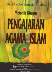 Metodik Khusus Pengajaran Agama Islam