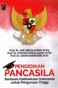 Pendidikan pancasila Berbasis Kebinekaan Indonesia untuk Perguruan Tinggi