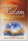 Pemikiran Kalam (Teologi Islam): Sejarah, Ajaran, dan Perkembangannya