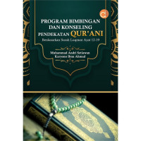 Program Bimbingan dan Konseling Pendekatan Qur'ani Berdasarkan Surah Luqman Ayat 12-19