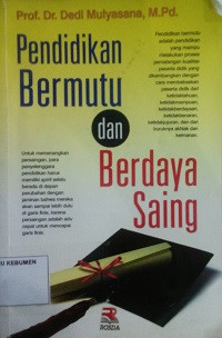 Pendidikan Bermutu dan Berdaya Saing