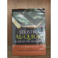 Stilistika Al-Quran Kajian Pragmatik