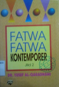 Fatwa-Fatwa Kontemporer Jilid 2