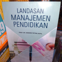 Landasan Manajemen Pendidikan