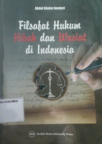 Filsafat Hukum Hibah dan Wasiat di Indonesia