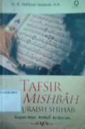 Tafsir Al-Misbah M. Quraish Shihab: Kajian atas Amsal Al-Qur'an