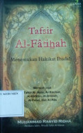 Tafsir Al-Fatihah (Menemukan Hakikat Ibadah)