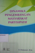 Dinamika Pengembangan Masyarakat Partisipatif