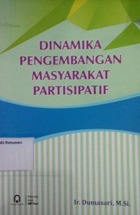 Dinamika Pengembangan Masyarakat Partisipatif