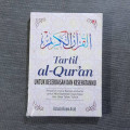 Tartil Al-Qur'an untuk Kecerdasan dan Kesehatanmu