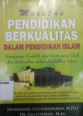 Meretas Pendidikan Berkualitas dalam Pendidikan Islam