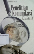 Penelitian Komunikasi Kualitatif