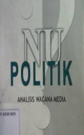 NU Politik: Analisis Wacana Media