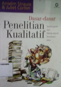 Dasar-dasar Penelitian Kualitatif