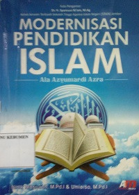 Modernisasi Pendidikan Islam Ala Azyumardi Azra