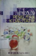 Metodologi Penelitian Kualitatif: Aktualisasi Metodologis ke Arah ragam Varian Kontemporer