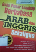 Buku Pintar Lengkap Berbahasa Arab dan Inggris Sekaligus