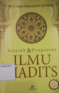 Sejarah & Pengantar Ilmu Hadits