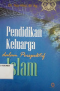 Pendidikan Keluarga dalam Perspektif Islam