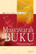 Musyawarah Buku : Menyusuri Keindahan Islam dari Kitab ke Kitab