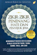 Zikir-Zikir Penenang Hati dan Penyejuk Jiwa