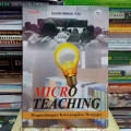 Micro Teaching: Pengembangan ketrampilan Mengajar