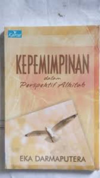 KEPEMIMPINAN DALAM PERSPEKTIF ALKITAB