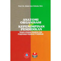 Anatomi Organisasi dan Kepemimpinan Pendidikan