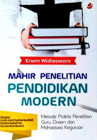 Mahir Penelitian Pendidikan Modern