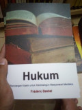 Hukum : Rancangan Klasik untuk Membangun Masyarakat Merdeka