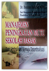 Manajemen Peningkatan mutu Sekolah Dasar