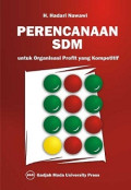 Perencanaan SDM : Untuk Organisasi Profit Yang Kompetitif