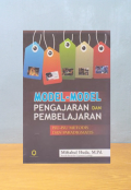 Model-Model Pengajaran dan Pembelajaran : Isu-Isu Metodis dan Pragmatis