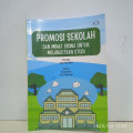 Promosi Sekolah dan Minat Siswa untuk Melanjutkan Studi