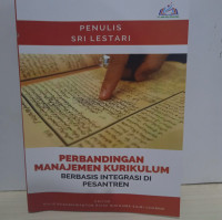 Perbandingan Manajemen Kurikulum Berbasis Integrasi di Pesantren