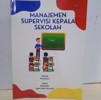 Manajemen Supervisi Kepala Sekolah