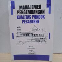 Manajemen Pengembangan Kualitas Pondok Pesantren