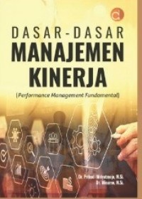 Dasar-dasar Manajemen Kinerja ( Performance Management Fundamental)