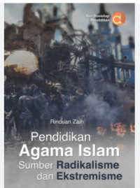 Pendidikan Agama Islam Sumber Radikalisme dan eksrimisme