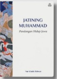 Jatining Muhammad Pandangan Hidup Jawa