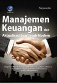 Manajemen Keuangan dan aktualisasi Syariyyah Modern