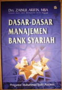 Dasar-Dasar Manajemen Bank Syariah