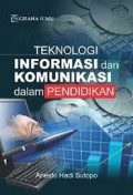 Teknologi Informasi dan Komunikasi dalam Pendidikan